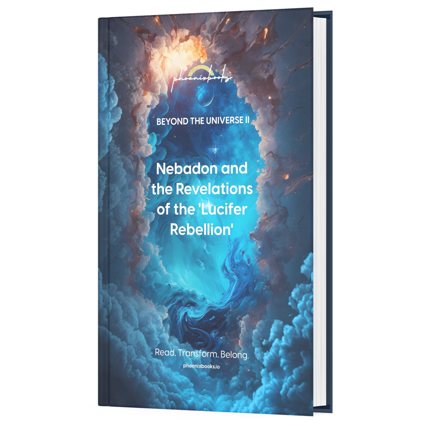 BEYOND THE UNIVERSE II - Nebadon and the Revelations of the 'Lucifer Rebellion' (ENG)